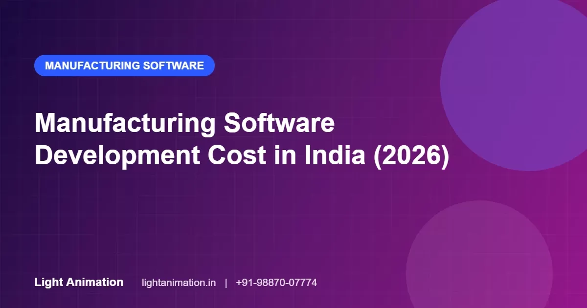 Manufacturing Software Development Cost in India (2026)