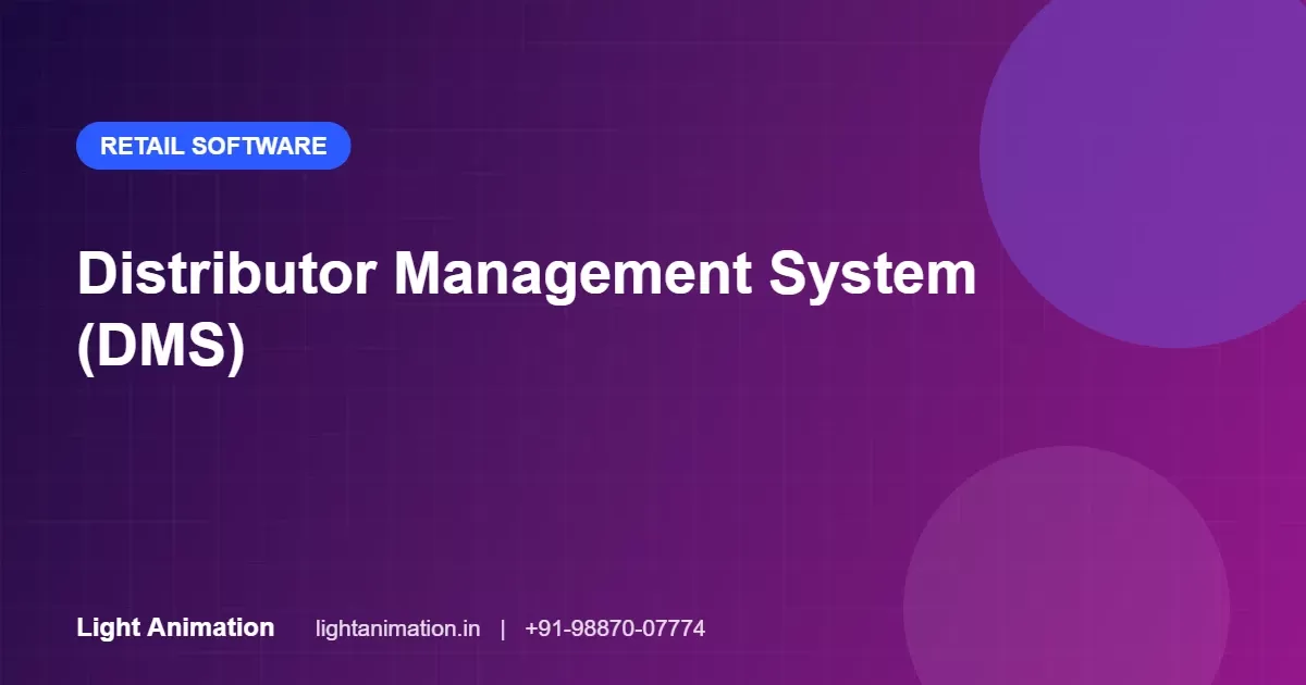 Distributor Management System (DMS): Software for FMCG and Consumer Brands