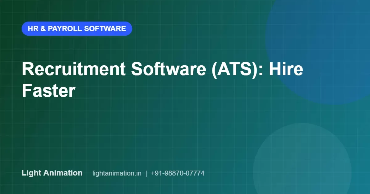 Recruitment Software (ATS): Hire Faster With Less Manual Work