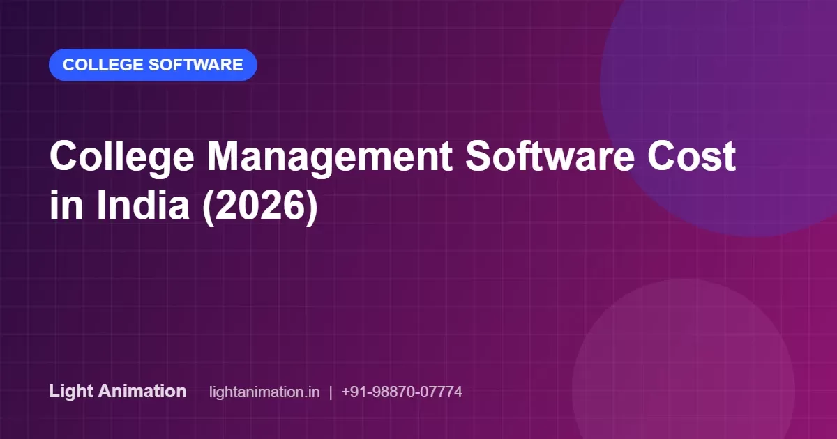 College Management Software Cost in India (2026): Pricing and Modules College Management Software Cost in India (2026): Pricing and Modules