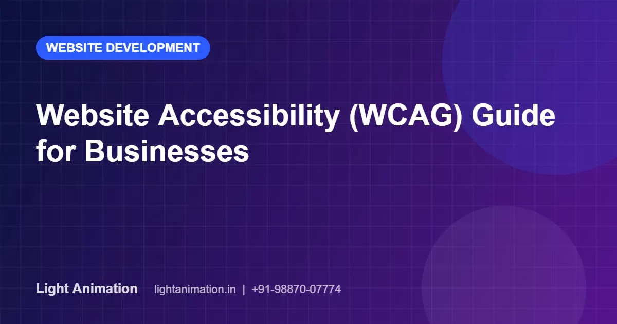 Website Accessibility (WCAG) Guide: Make Your Website Usable for Everyone