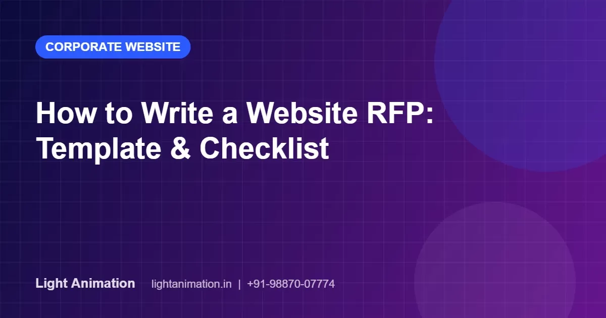 How to Write a Website RFP: Template and Checklist for Companies