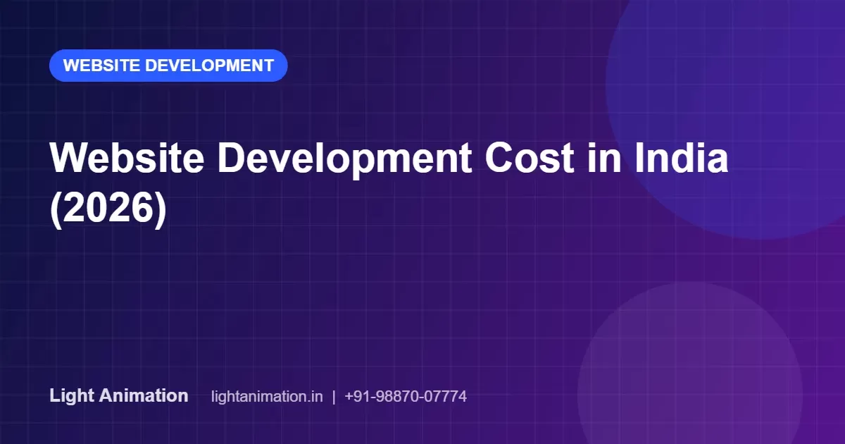 Website Development Cost in India (2026): Business, Corporate and Custom Websites Website Development Cost in India (2026): Business, Corporate and Custom Websites