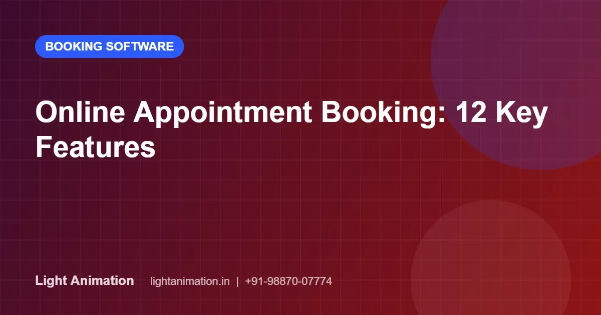 Online Appointment Booking System: 12 Features That Fill Your Calendar Online Appointment Booking System: 12 Features That Fill Your Calendar