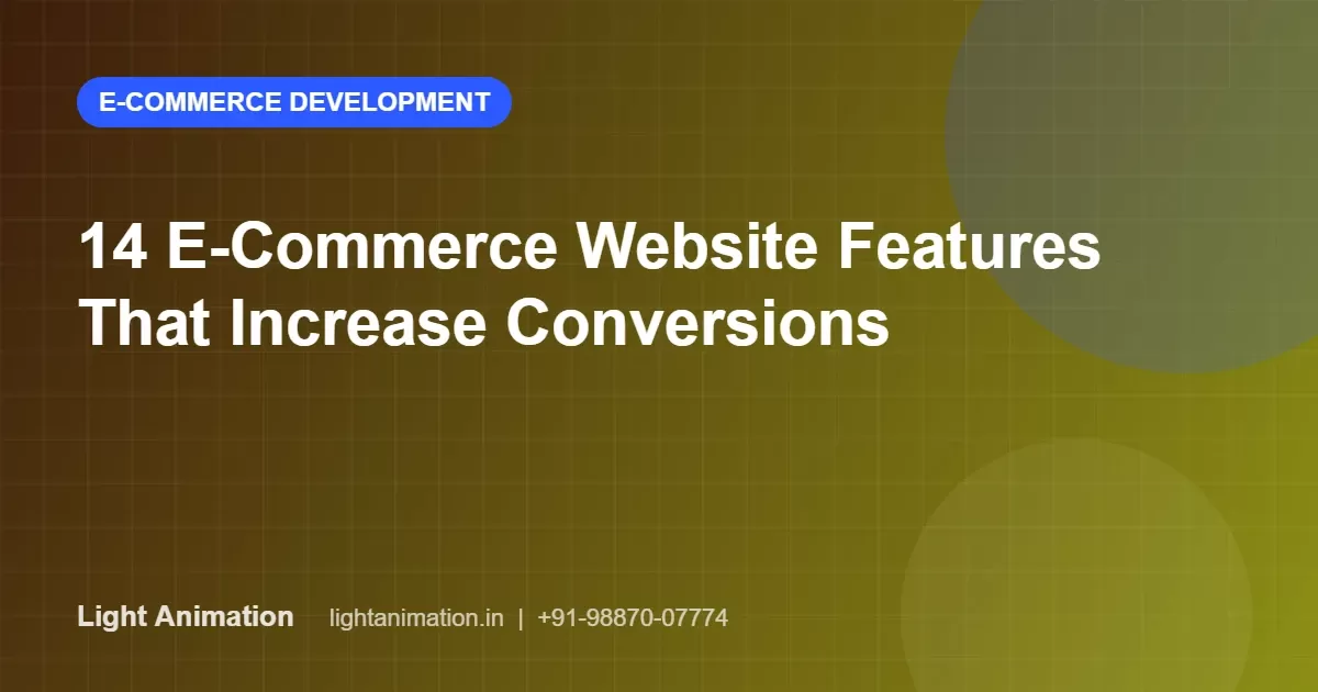 14 Must-Have E-Commerce Website Features That Increase Conversions in 2026 14 Must-Have E-Commerce Website Features That Increase Conversions in 2026