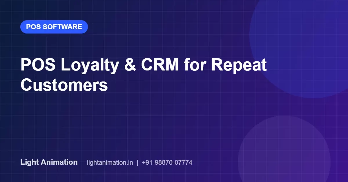 POS Loyalty and CRM: Turn Walk-In Buyers Into Repeat Customers