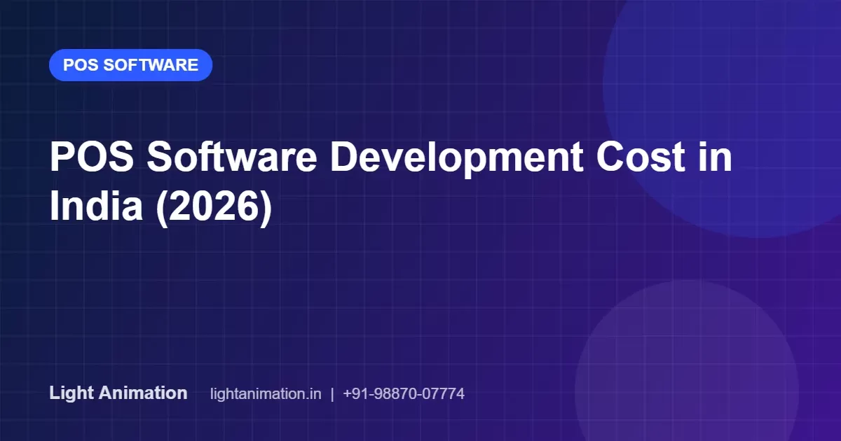 POS Software Development Cost in India (2026): Ready-Made vs Custom POS Software Development Cost in India (2026): Ready-Made vs Custom