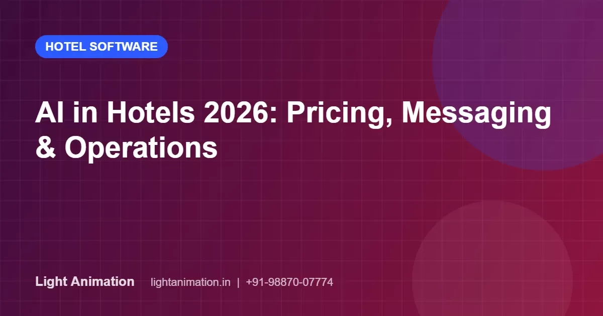 AI in Hotels 2026: Smarter Pricing, Guest Messaging and Operations