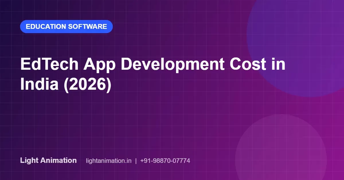 EdTech App Development Cost in India (2026)