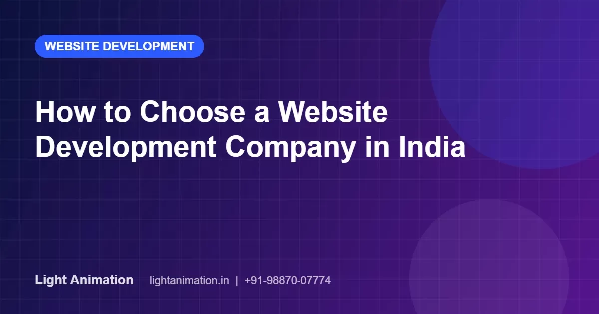 How to Choose a Website Development Company in India: 12 Questions to Ask