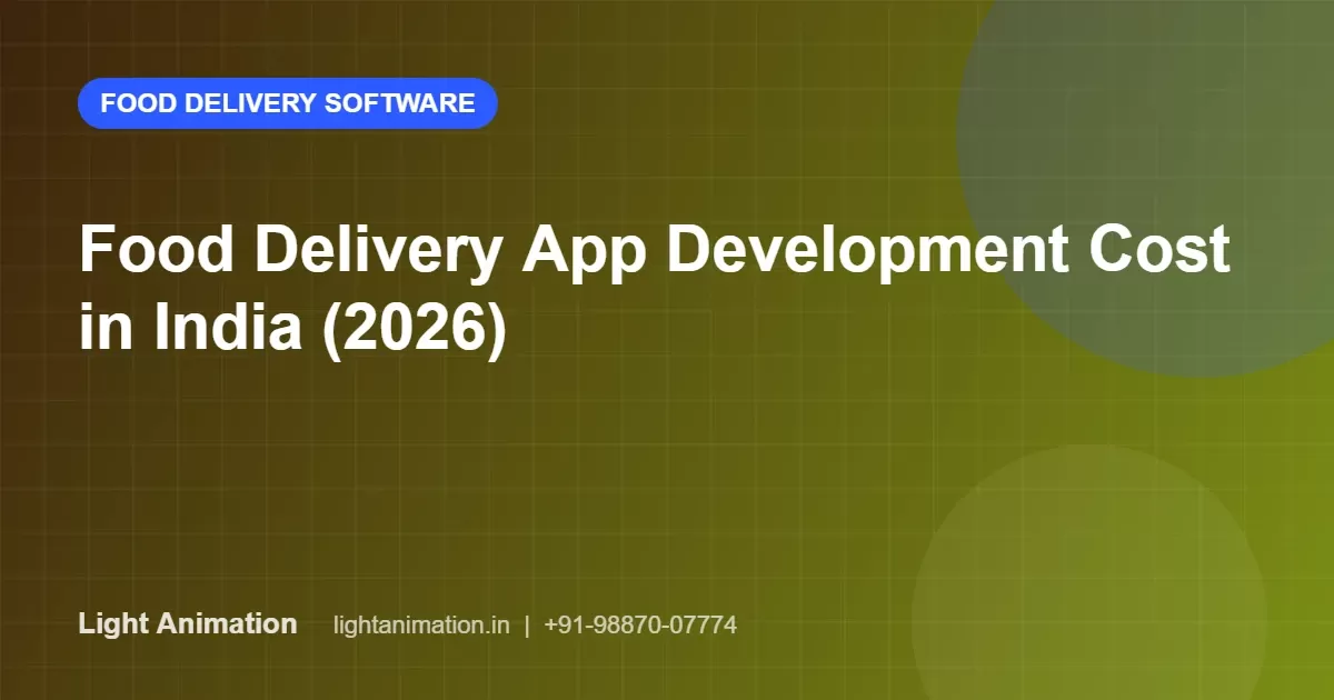 Food Delivery App Development Cost in India (2026) Food Delivery App Development Cost in India (2026)